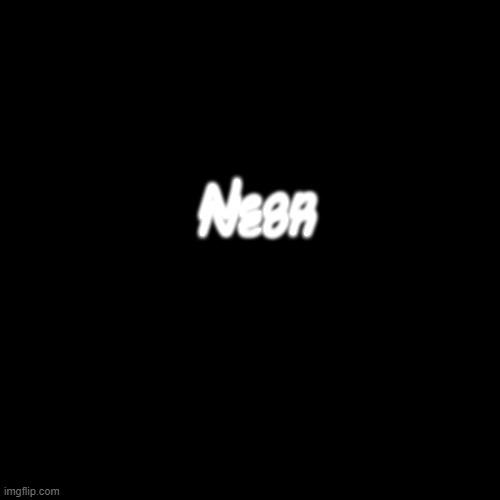 Wow so cool, right! | Neon; Neon | image tagged in memes,blank transparent square | made w/ Imgflip meme maker