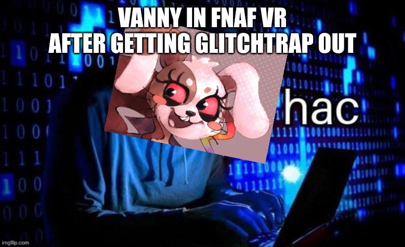 image tagged in fnaf | made w/ Imgflip meme maker