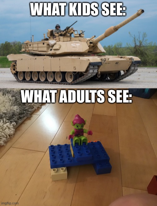 He’s raiding the toy bin | WHAT KIDS SEE:; WHAT ADULTS SEE: | image tagged in what kids see-what adults see | made w/ Imgflip meme maker