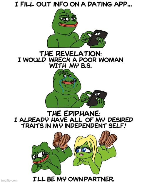 Pepe Finds (Self)Love | image tagged in pepe the frog,pepe,love,dating,internet dating,female pepe | made w/ Imgflip meme maker