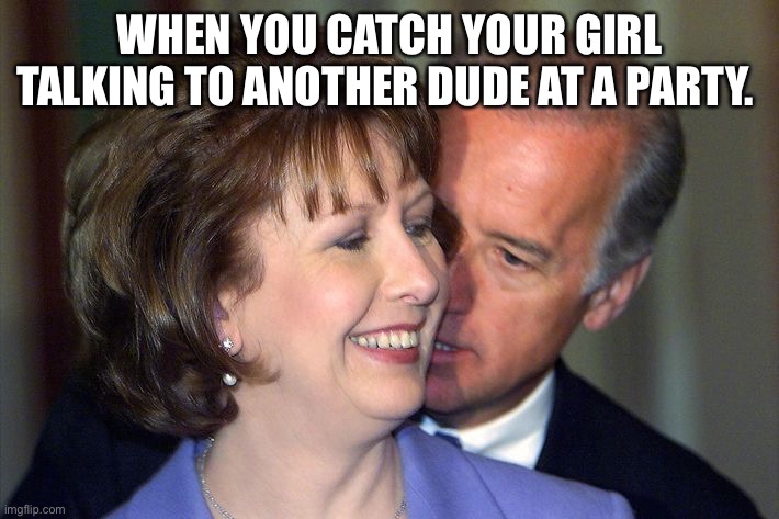Creepy joe | WHEN YOU CATCH YOUR GIRL TALKING TO ANOTHER DUDE AT A PARTY. | image tagged in creepy guy | made w/ Imgflip meme maker