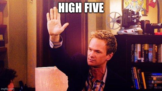 High Five Barney | HIGH FIVE | image tagged in high five barney | made w/ Imgflip meme maker