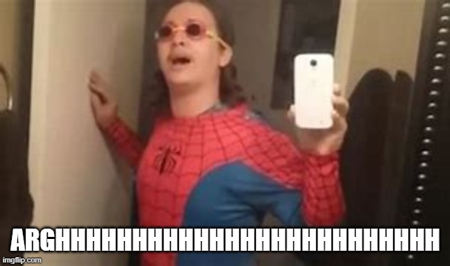 ARGHHHHHHHHHHHHHHHHHHHHHHHHH | made w/ Imgflip meme maker