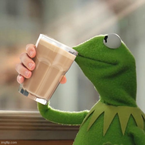 This actually works | image tagged in funny,choccy milk | made w/ Imgflip meme maker