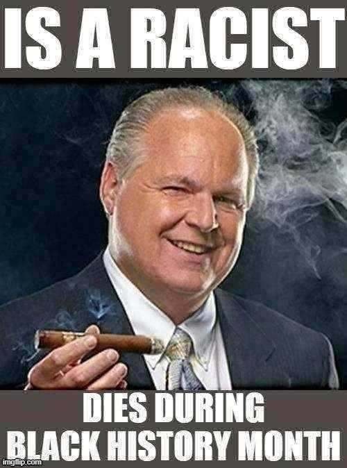 Fare thee well in the afterlife you disgusting troll | image tagged in rush limbaugh | made w/ Imgflip meme maker