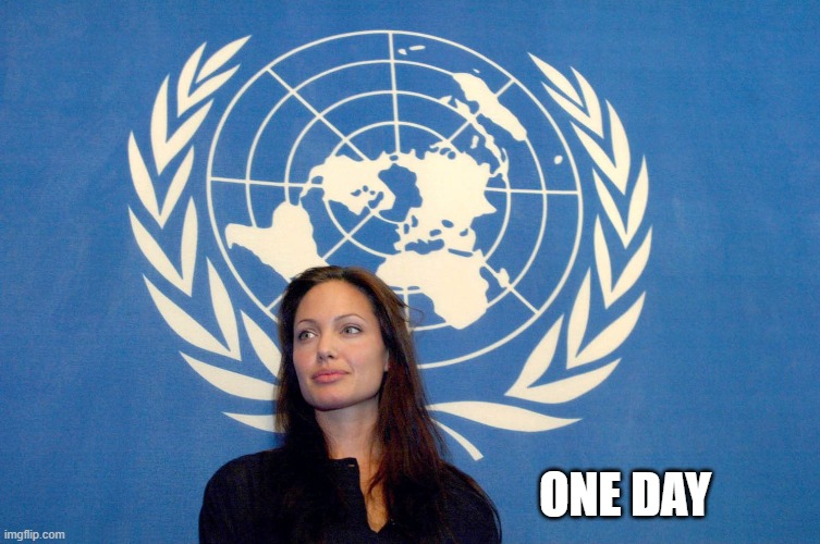 angelina jolie un united nations isis isil dayesh | ONE DAY | image tagged in angelina jolie un united nations isis isil dayesh | made w/ Imgflip meme maker
