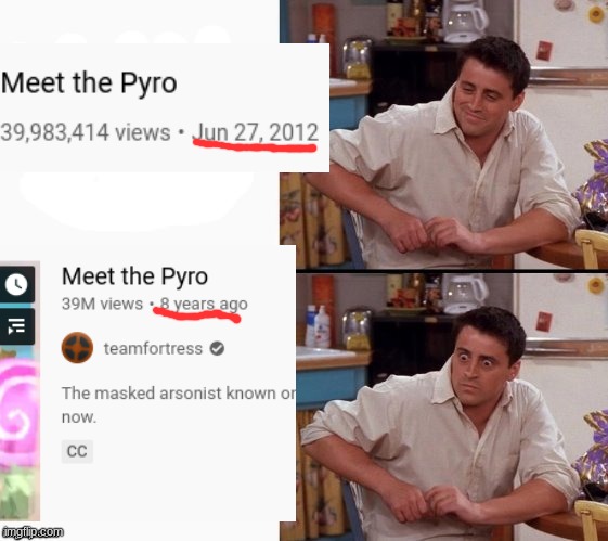 Feel old yet? | image tagged in tf2,feel old yet | made w/ Imgflip meme maker