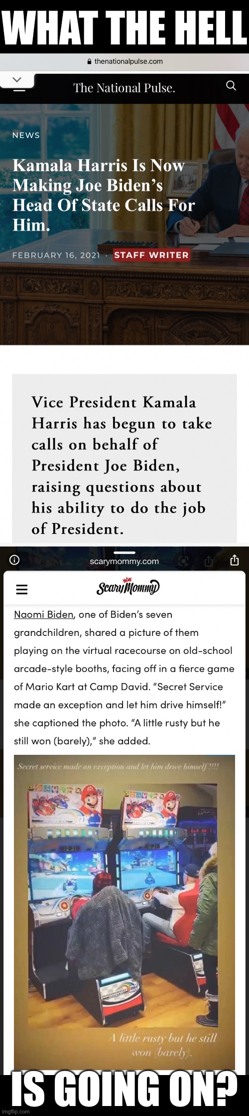 Apropos the Biden regime: what the hell is going on? | WHAT THE HELL; IS GOING ON? | image tagged in joe biden,creepy joe biden,biden,joe biden worries,sad joe biden,democrat party | made w/ Imgflip meme maker