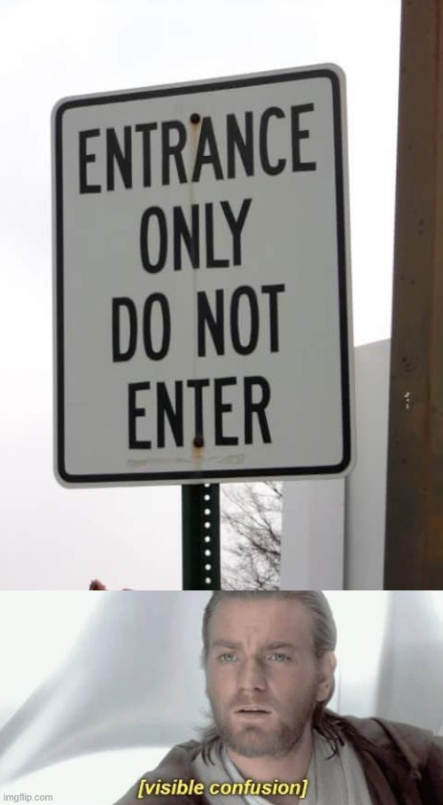 should i enter or not | image tagged in visible confusion,memes | made w/ Imgflip meme maker