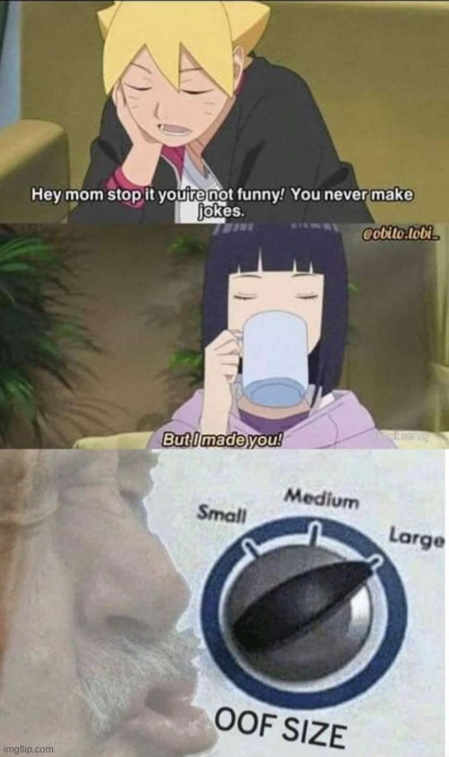 oof size large | image tagged in oof size large,naruto | made w/ Imgflip meme maker