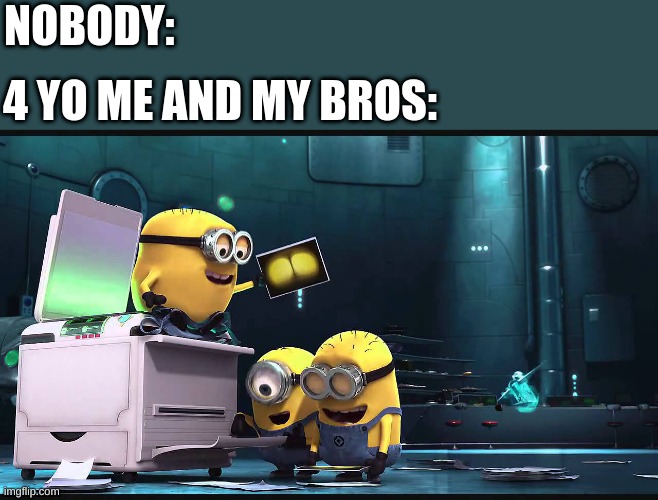 SEY = YES |  NOBODY:; 4 YO ME AND MY BROS: | image tagged in yes,ah yes | made w/ Imgflip meme maker