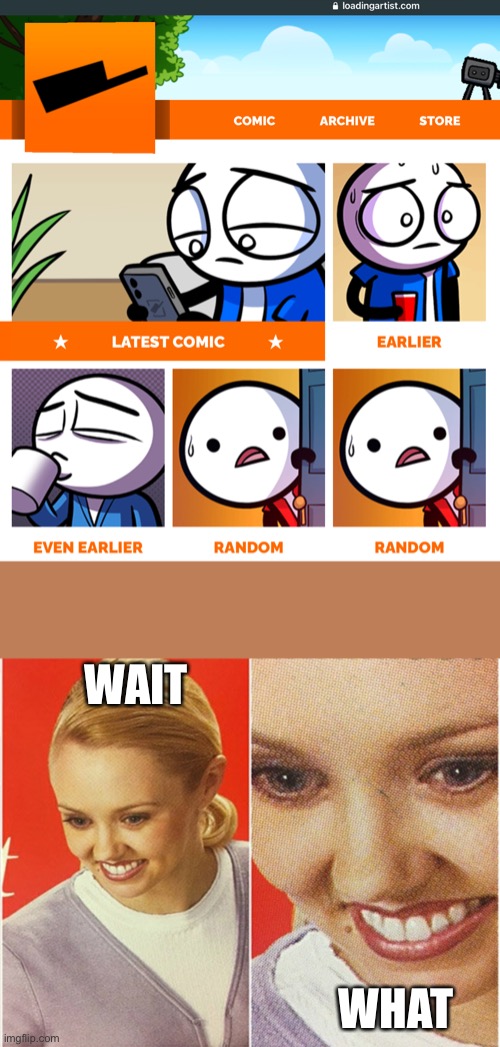 WAIT; WHAT | image tagged in wait what,confusing | made w/ Imgflip meme maker
