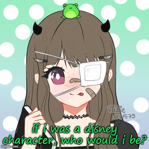 nezuko_chann | if i was a disney character, who would i be? | image tagged in nezuko_chann | made w/ Imgflip meme maker
