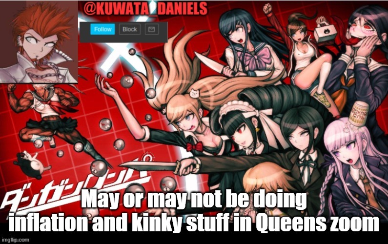 May or may not be doing inflation and kinky stuff in Queens zoom | made w/ Imgflip meme maker