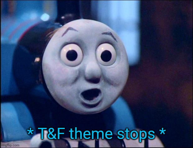 High Quality T&F theme stops Blank Meme Template