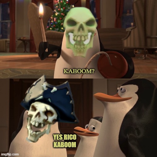 Kaboom? | KABOOM? YES RICO
KABOOM | image tagged in sea of thieves,kaboom yes rico kaboom,funny,memes,video game | made w/ Imgflip meme maker