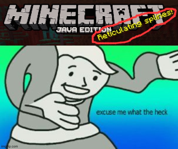 UUUUUuuuuu???? | image tagged in excuse me what the heck,minecraft,barney will eat all of your delectable biscuits,oh wow are you actually reading these tags | made w/ Imgflip meme maker