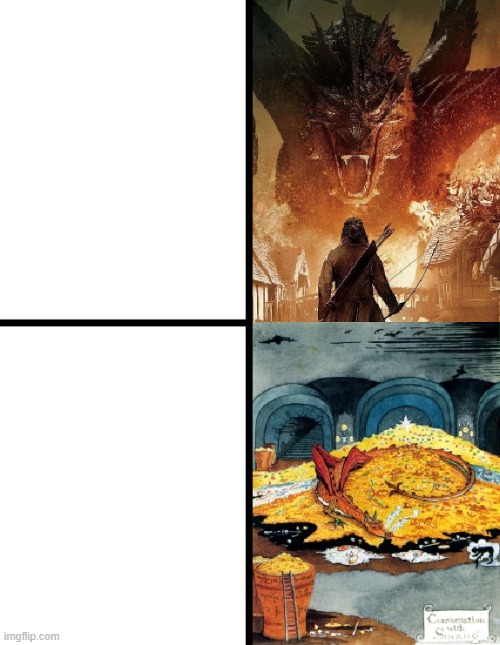 Earning gold | image tagged in smaug,bard the archer,the hobbit,rpg | made w/ Imgflip meme maker