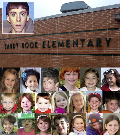 image tagged in sandy hook false flag,sandy hook children | made w/ Imgflip meme maker