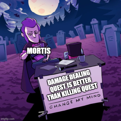 Gaming Brawl Stars Mortis Change My Mind Memes Gifs Imgflip - brawl star mortis