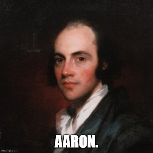 AARON. | made w/ Imgflip meme maker