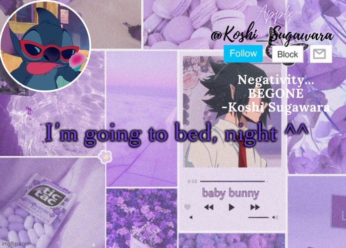 . | I’m going to bed, night ^^ | image tagged in tamaki template | made w/ Imgflip meme maker