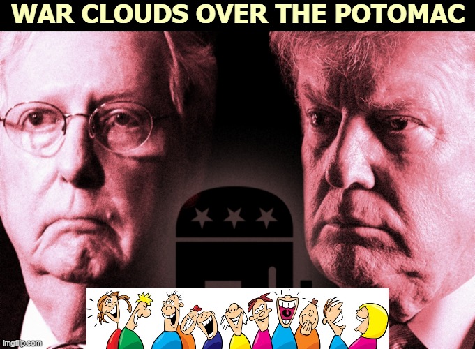 There's no need to root for either one. They're both f*cking awful. | WAR CLOUDS OVER THE POTOMAC | image tagged in donald trump,mitch,republican,civil war,popcorn | made w/ Imgflip meme maker