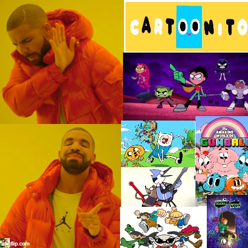2000-2013 Cartoon Network was the best, and Infinity Train belongs in that timeframe | image tagged in memes,drake hotline bling | made w/ Imgflip meme maker