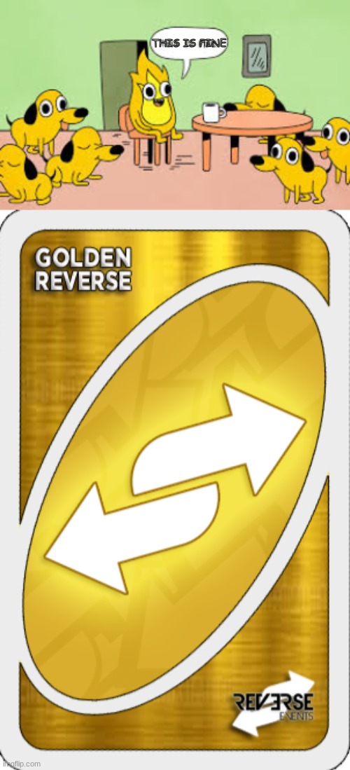 Gold Uno Reverse card Blank Template - Imgflip