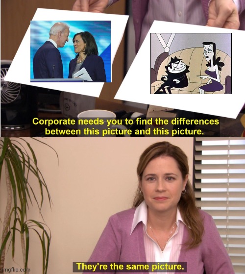 They're The Same Picture Meme | image tagged in memes,they're the same picture | made w/ Imgflip meme maker