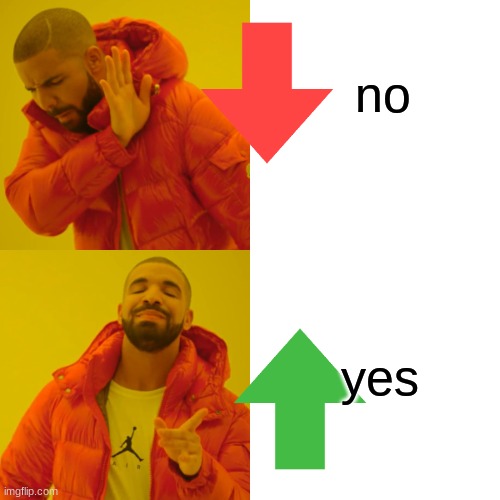 imao | no; yes | image tagged in memes,drake hotline bling | made w/ Imgflip meme maker