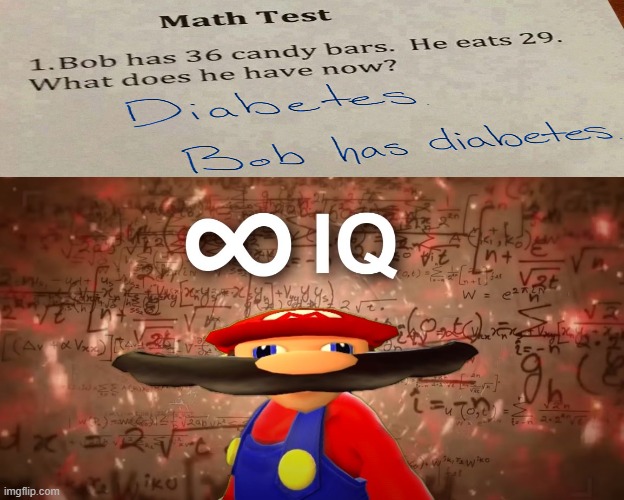 Infinite IQ Mario | image tagged in infinite iq mario | made w/ Imgflip meme maker