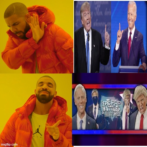 This battle was so good they made an entire U.S. election based on it | image tagged in memes,drake hotline bling | made w/ Imgflip meme maker