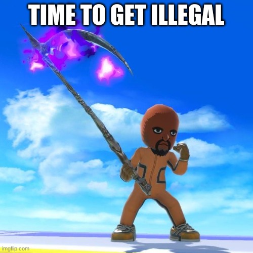 Matt from Wii Sports | TIME TO GET ILLEGAL | image tagged in matt from wii sports | made w/ Imgflip meme maker