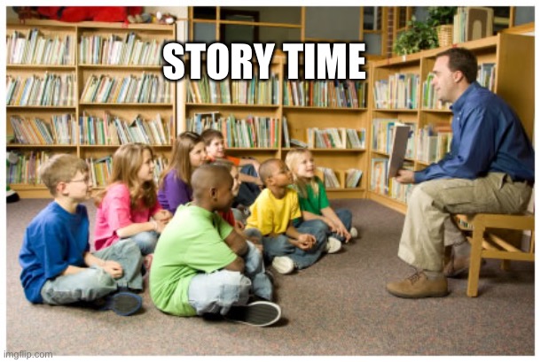 Story time with chad | STORY TIME | image tagged in story time with chad | made w/ Imgflip meme maker