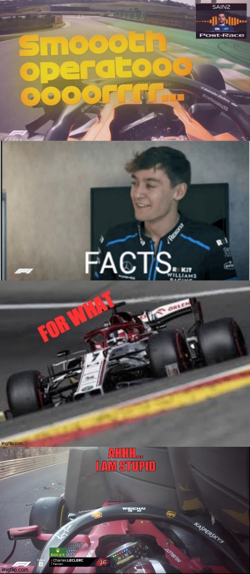 my F1 templetes | image tagged in smooth operator,facts,for what,i am stupid | made w/ Imgflip meme maker
