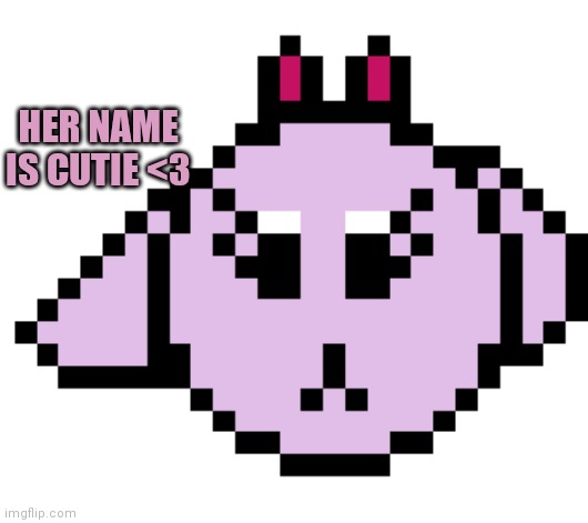 Cutie ( she's a goat) | HER NAME IS CUTIE <3 | made w/ Imgflip meme maker