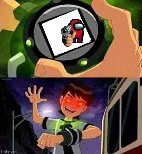 Ben 10 | image tagged in ben 10 | made w/ Imgflip meme maker