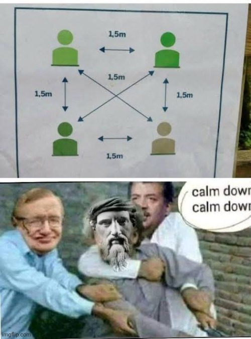 Calm down | image tagged in fun | made w/ Imgflip meme maker