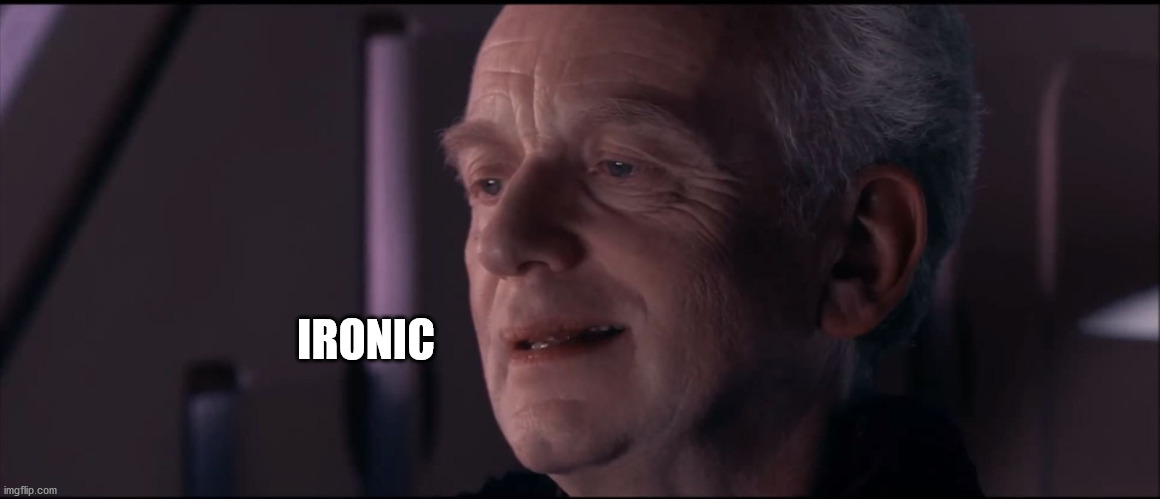 Palpatine Ironic  | IRONIC | image tagged in palpatine ironic | made w/ Imgflip meme maker