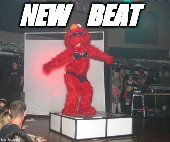 New Beat Elmo | NEW    BEAT | image tagged in music,funny,memes | made w/ Imgflip meme maker