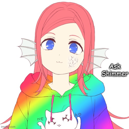 Ask Shimmer | made w/ Imgflip meme maker