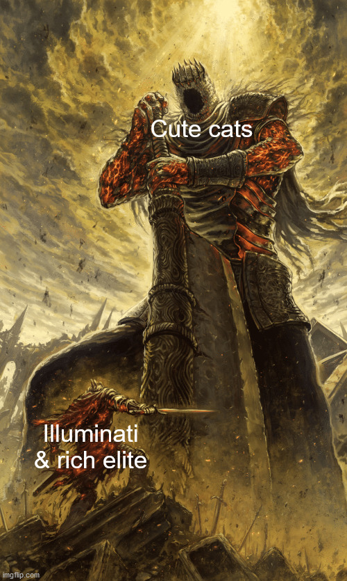 Cute cats | Cute cats; Illuminati & rich elite | image tagged in big guy and little guy | made w/ Imgflip meme maker