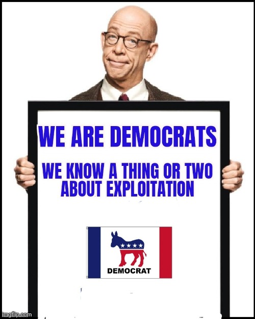 image tagged in democrats,lies,cheat,false | made w/ Imgflip meme maker