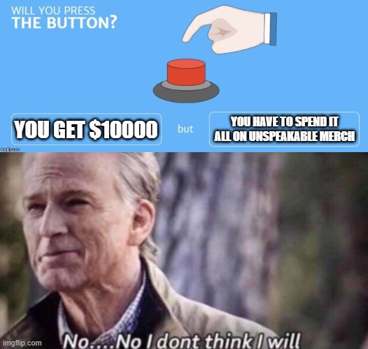 Meme Center on X: Will you press this button?  / X