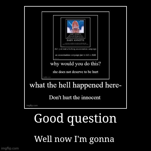 image tagged in funny,demotivationals | made w/ Imgflip demotivational maker