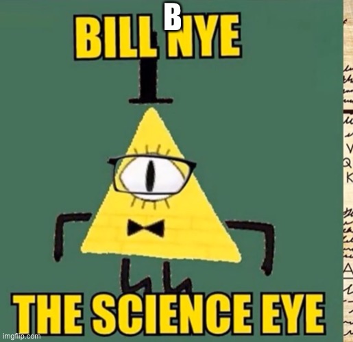 What | B | image tagged in what | made w/ Imgflip meme maker
