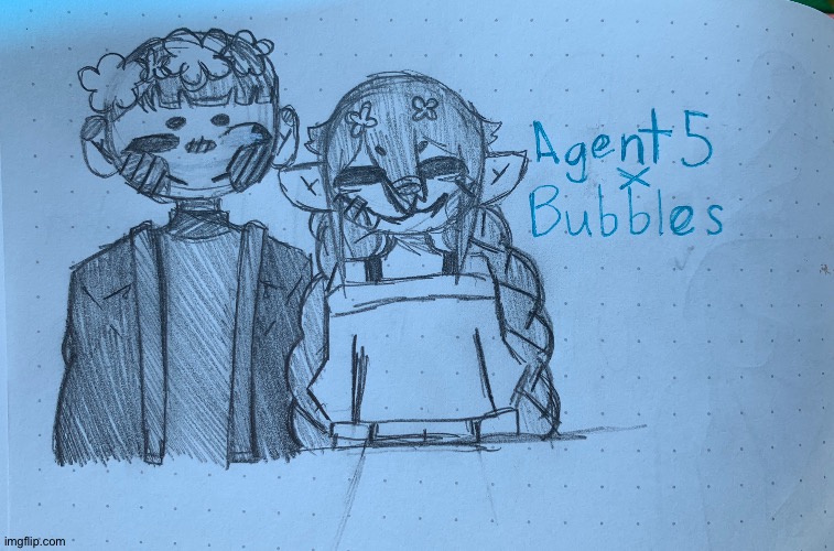 A little drawing of bubbles and agent 5 (he ain’t my oc) cause I think they are wholesome :3 | made w/ Imgflip meme maker