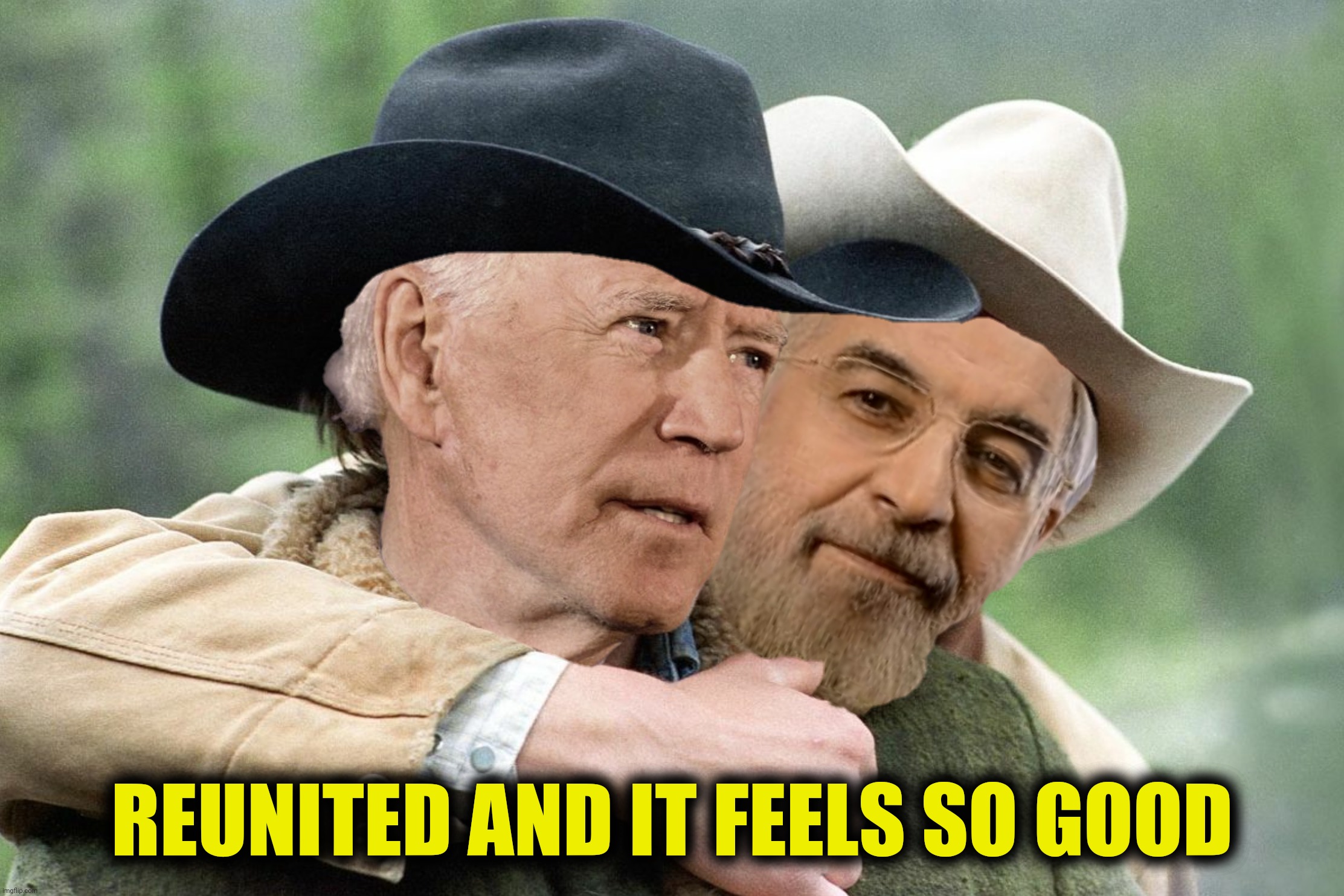 Bad Photoshop Sunday presents:  Joekback Mountain | REUNITED AND IT FEELS SO GOOD | image tagged in bad photoshop sunday,brokeback mountain,joe biden,iran,hassan rouhani | made w/ Imgflip meme maker