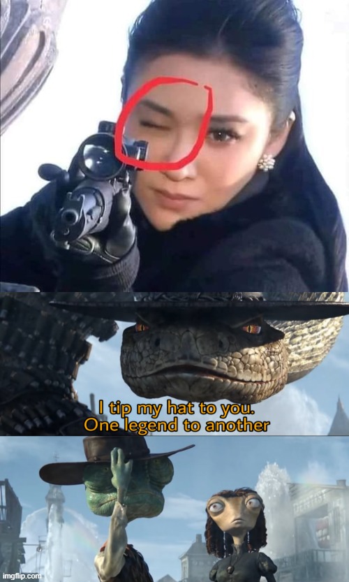 Did I just saw an actress closing her right eye, while using an optics, Seems legit... | image tagged in i tip my hat to you one legend to another | made w/ Imgflip meme maker